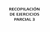 RECOPILACIÓN DE EJERCICIOS PARCIAL 3 - … Parciales.pdf · Aplicando el análisis de Fourier a una de corriente no sinusoidal se obtiene el espectro armónico de la figura. Las