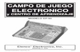 CAMPO DE JUEGO ELECTRONICO - elenco.com±ol.pdf · Experimento #6: Detector de Agua 16 Introducción a Condensadores (Capacitors) 17 Experimento #7: Diodo Luz Lento 19 ... Esquema