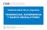 Telefonía Móvil 4G en Argentina - regulatel.org · •Promover el acceso a los servicios de comunicaciones ... –Principios para el despliegue de Redes de Comunicaciones Móviles:
