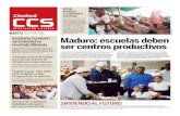 9 Maduro: escuelas deben ser centros productivosciudadccs.info/wp-content/uploads/2017/09/CCS-190917.pdf · mil conucos escolares antes de que termine el año 2017 > “Que las escuelas