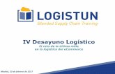 IV Desayuno Logístico - logistun.com€¦ · Operaciones, Red de Oficinas y Servicios ... Carrefour, coordinando el proyecto estratégico de transformación Carrefour Planet de 40