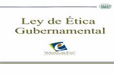 Ley de Ética Gubernamentalinnovacion.gob.sv/attachments/ley_etica.pdf · LA ASAMBLEA LEGISLATIVA DE LA REPÚBLICA DE EL SALVADOR, ... Son los provenientes de la hacienda pública