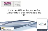 Las certificaciones más valoradas del mercado de TI 5 OCTUBRE .pdf · •Preguntas y respuestas. Servicios Seguridad Desarrollo Procesos Proyectos de Software Rendimiento ... ITIL