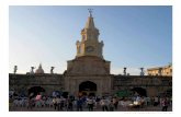 Torre del reloj. Cartagena de Indias / Foto: Peter Hess · La inscripción de ciudades y áreas urbanas en la Lista del Patrimonio ... tuciones; algunas ciudades, particularmente