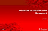 Servicio ISR de Santander Asset Management · Proceso de análisis y selección de fondos ... El modelo ISR de Santander Asset Management se adapta a todos los productos de inversión