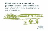 Pobreza rural y políticas públicas en América Latina y … · 2013-07-24 · políticas en zonas rurales de América Latina SeRgio fAiguenbAum* * Consultor de la oficina regional