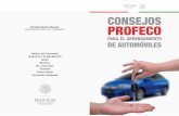 Procurador Federal del consumidor - profeco.gob.mx · CONSEJOS DE PROFECO 1. Verifica que la agencia de arrendamiento de automóviles a la que acudas esté formalmente establecida