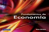 Fundamentos de Economía · Visítenos en: Este libro proporciona los fundamentos teóricos y prácticos para un curso de economía. Los temas se presentan de forma clara y se explican