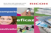 Ricoh Aficio MP C2050/MP C2550 - Merkopy Ltda. · clase con un costo total de propiedad que satisface las necesidades de los usuarios que cuidan el presupuesto. • Mantenga una productividad