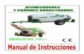 MÁQUINA: ATOMIZADOR - CAÑON MODELO: ARRASTRADO Nº DE … · Depósitos y circuito de producto ... Conector para la toma de fuerza del tractor, que suministra la energía para el