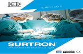 SURTRON - Fábrica de Muebles y Equipos Médicosfanamed.com/catalogos/Surtron/Surtron.pdf · Coagulación bipolar para interventos seguros SURTRON 80 // 120 // 160 SURTRON® es un