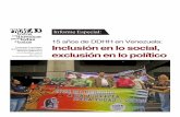 15 años de DDHH en Venezuela: Inclusión en lo social ... · «Derechos Humanos en Venezuela: Fortalezas, Debilidades y Desafíos», ... con una visión más estratégica las fortalezas,