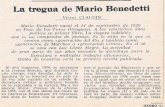  · La tregua de Mario Benedetti Víctor CLAUDIN Mario Benedetti nació el 14 de septiembre de 1920 en Paso de los Toros (Uruguay). A los veinticinco años