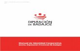 TOMO I | Identidad Diputación Provincial de Badajoz …€¦ · Manual de Identidad Corporativa Excma. Diputación Provincial de Badajoz TOMO I | Identidad Diputación Provincial