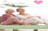 2017 - ABC Breast Care Ibérica · son geles naturales de silicona y láminas de poliuretano, ... Post-OP Hemdchen 08 ... ART-NR. TALLAS CARACTERÍSTICAS Nº DISPOSITIVO
