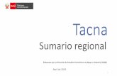 Sumario regional - demi.produce.gob.pedemi.produce.gob.pe/Content/files/doc_03/Regionales/Tacna.pdf · orégano). 2. Mejorar la gestión de la Zofratacna y fomentar el ... Principales