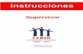 ENSAYO CENSAL – 2011 INSTRUCCIONES AL SUPERVISOR … · ensayo censal – 2011 instrucciones al supervisor censo de poblaciÓn y viviendas - 2012