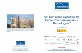 II Congreso Europeo de Pacientes, Innovación y …secardiologia.es/images/stories/II_congreso-europeo-pacientes.pdf · 11.00 - 11.45 h. Conferencia inaugural Presidente - Moderador: