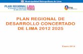 Municipalidad Metropolitana de Lima - Biblioteca Virtual ... Regional d… · TARMA HUANCAYO Isla San Lorenzo. Lima: Área de planificación ... PLAN DE DESARROLLO DE CAPACIDADES
