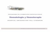 HOSPITAL UNIVERSITARI VALL D’HEBRON · • Megacariopoyesis y trombopoyesis. • Morfología, bioquímica y función de las plaquetas. • Fisiología de la hemostasia.