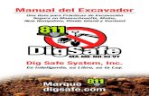 Manual del Excavador - Dig Safe System, Inc. Manual del Excavador JUN1… · Usted puede descargar copias de este manual en digsafe.com, ... na para propósitos de jardinería y uso