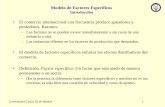 Modelo de Factores Específicos - Departamento de … · Universidad Carlos III de Madrid 1 Modelo de Factores Específicos Introducción • El comercio internacional con frecuencia