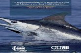La reglamentación de la pesca - SCRIPTAareas-naturales-protegidas.org/renanp/Curso2017/14b.pdf · Amplia gama de cursos impartidos en materia ambien-tal con énfasis en Zonas Costeras