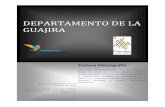 DEPARTAMENTO DE LA GUAJIRA - pares.com.copares.com.co/wp-content/uploads/2014/03/INFORME-LA-GUAJIRA... · DEPARTAMENTO DE LA GUAJIRA ] ... Por otro lado, la base económica del departamento