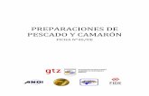 PREPARACIONES DE PESCADO Y CAMARÓNresultados1.com/caja-ue/images/stories/fichas/honduras/hn-prep-de... · Las fincas de camarón se concentran en el Golfo de Fonseca en estanques