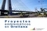 Proyectos emblemáticos en Orellana - … · Rafael Correa 25.582 Enero 2005 a Diciembre 2006 Enero 2003 a Diciembre 2004 Enero 2000 a Diciembre 2002 Enero ... Plan Anual de Inversión