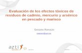 Evaluación de los efectos tóxicos de residuos de … Rainieri.pdf · 11/20/2014 3 ESTUDIO DE MEZCLAS Introdución • La exposición a mezclas de contaminantes ocurre con más probabilidad
