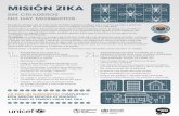 MISIÓN ZIKA - i.cdn.turner.comi.cdn.turner.com/toonla/images/pdf/Zika_Spanish_English_18052016.pdf · la reproducción de los mosquitos que contagian el temido virus del Zika. Estos