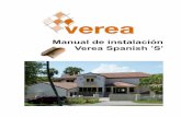 Manual de instalación Verea Spanish ’S' · contrario, tratan de resumir para el diseñador, instalador o desarrollador buenas prácticas de techado ... Manual de Instalación teja