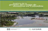 Análisis de la gestión del riesgo de desastres en Colombiasiteresources.worldbank.org/INTLACREGTOPURBDEV/Resources/8403… · financiero brindado para su elaboración. ... GLORIA