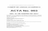 ACTA No. 003 - unilibre.edu.co · ... como requisito de grado tienen una reglamentaciÓn establecida, la cual cada uno de sus participantes debe cumplir, ... asignaturas de quinto