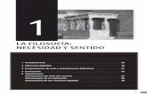 LA FILOSOFÍA: NECESIDAD Y SENTIDO - Editorial … · Solucionario de la evaluación ..... 38 Solucionario de los recursos digitales ..... 38 LA FILOSOFÍA: NECESIDAD Y SENTIDO 1.