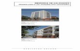 MEMORIA DE CALIDADES - h-entorn.cat · rampa para vehículos y la escalera de emergencia de acceso al aparcamiento. Plantas piso: con 5 viviendas por planta, distribuidas en plantas
