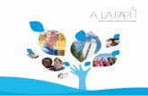 Fundación A LA PAR · 2017-09-22 · Historia Servicios para ... nas enfermas de lepra que vivían en la leprosería de Trillo, ... por su familia como unidad natural y social. La
