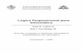 Lógica Proposicional para Informática - JV · Lógica Proposicional para Informática Jose E. Labra G. Ana I. Fernández M. Área de Lenguajes y Sistemas Informáticos Departamento
