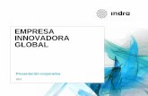 EMPRESA INNOVADORA GLOBAL - indracompany.com · Oferta de última generación para toda la cadena de valor de entidades financieras y aseguradoras Grupo BBVA ... Repsol YPF CEPSA