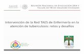 Presentación de PowerPoint - gob.mx · sensibilizan y capacitan al personal de salud y grupos integrados de la comunidad para la atención en tuberculosis, ... seguimiento hasta