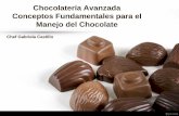 Chocolatería Avanzada Conceptos Fundamentales … del Chocolate • Azúcar: Generalmente se utiliza sacarosa extraída de la caña o de la remolacha, y se pulveriza a menos de 25