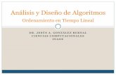 DR. JESÚS A. GONZÁLEZ BERNAL CIENCIAS ... - …jagonzalez/ADA/Ordenamiento-b.pdf · DR. JESÚS A. GONZÁLEZ BERNAL CIENCIAS COMPUTACIONALES INAOE Análisis y Diseño de Algoritmos