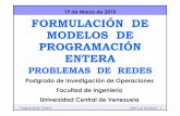 PE02 (19-03-15) [Modo de compatibilidad] Entera/Clases Magistrales... · Programación Entera José Luis Quintero 1 FORMULACIÓN DE MODELOS DE