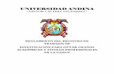 UNIVERSIDAD ANDINA - investigacion.uancv.edu.peinvestigacion.uancv.edu.pe/.../2017/04/REGLAMENTO-DE-GRADOS-Y … · EVALUACIÓN DE CITACIÓN (PLAGIO) DE LOS TRABAJOS DE INVESTIGACIÓN
