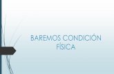 BAREMOS CONDICI“N FSICA - edu.xunta. BAREMOS: Fuerza explosiva del tren superior En las pruebas de