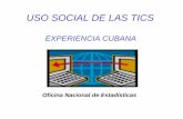 USO SOCIAL DE LAS TICS - ITU: Committed to … · clases en el 100% de los centros de la enseñanza ... • Elaboración de SOFTWARE EDUCATIVO: ... • Medios de comunicación en