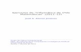 Ejercicios de Informática de 1 de Matemáticas (curso …jalonso/cursos/i1m-11/ejercicios/ejercicios... · 12 Ejercicios de programación funcional (2011–12) -- Definir la función