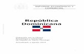 Informe Secretaría: Informe Económico y Comercial · 1 INFORME ECONÓMICO Y COMERCIAL República Dominicana Elaborado por la Oficina Económica y Comercial de España en Santo Domingo