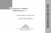 R égimen Político Colombiano 1 - Máximo Gris · Impreso en Colombia ... construir un mapa conceptual, y aplicar los ... escrito sobre La Problemática del Estado y del Poder en